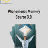 Ruslan Mescerjakov – Phenomenal Memory Course 3.0 1 Ruslan Mescerjakov – Phenomenal Memory Course 3.0