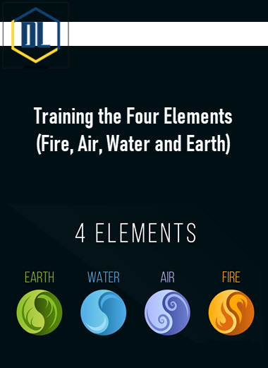 Training the Four Elements (Fire, Air, Water and Earth) 3 Training the Four Elements (Fire, Air, Water and Earth)