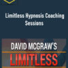 David Mcgraw – Limitless Hypnosis Coaching Sessions 1 David Mcgraw – Limitless Hypnosis Coaching Sessions