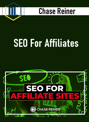 Chase Reiner – SEO For Affiliates 3 Chase Reiner – SEO For Affiliates