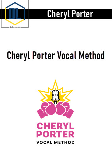 Cheryl Porter – Cheryl Porter Vocal Method 3 Cheryl Porter – Cheryl Porter Vocal Method