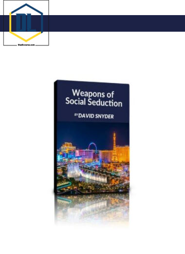 David Snyder – Weapons of Social Seduction 3 David Snyder – Weapons of Social Seduction