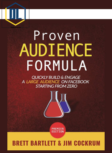 Jim Cockrum and Brett Bartlett – Proven Audience Formula Course 3 Jim Cockrum and Brett Bartlett – Proven Audience Formula Course