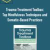 Trauma Treatment Toolbox