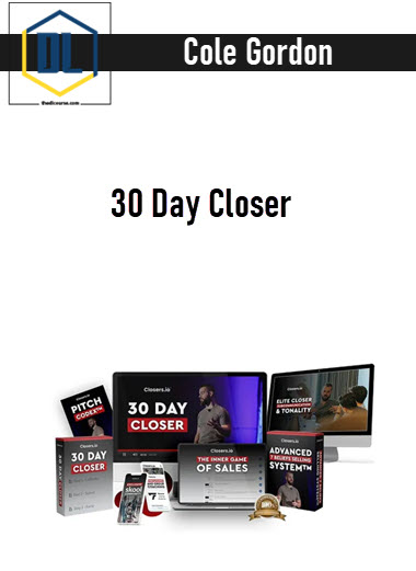 Cole Gordon – 30 Day Closer 3 Cole Gordon – 30 Day Closer