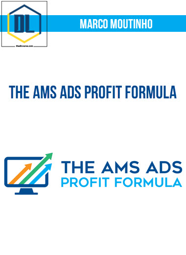 Marco Moutinho – The AMS Ads Profit Formula 3 Marco Moutinho – The AMS Ads Profit Formula