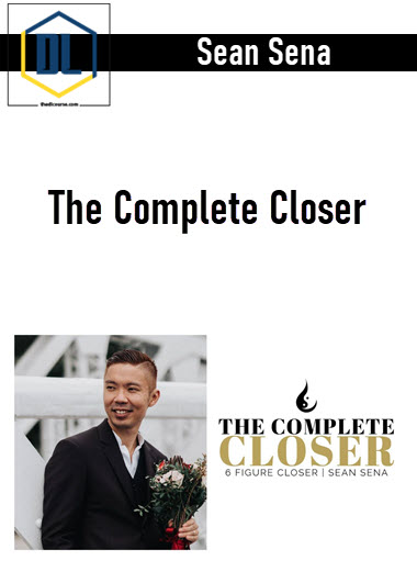 Sean Sena – The Complete Closer 3 Sean Sena – The Complete Closer
