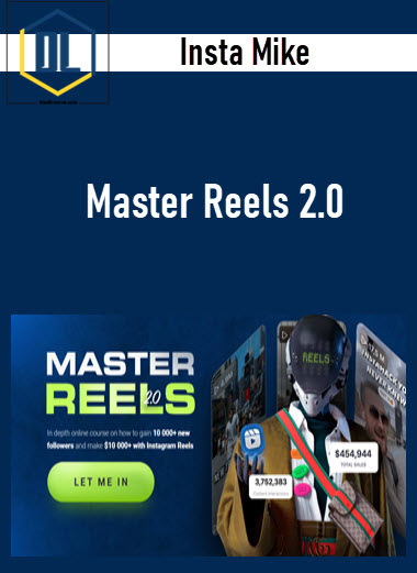 Insta Mike – Master Reels 2.0 3 Insta Mike – Master Reels 2.0