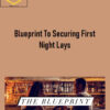 Blueprint To Securing First Night Lays β BowTiedPassport 2 Blueprint To Securing First Night Lays