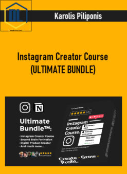 Instagram Creator Course (ULTIMATE BUNDLE) – Karolis Piliponis