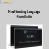 Mind Bending Language Roundtable