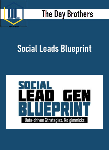 The Day Brothers – Social Leads Blueprint 3 The Day Brothers – Social Leads Blueprint