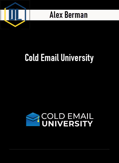Alex Berman – Cold Email University 3 Alex Berman – Cold Email University