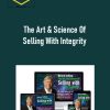 Michael Oliver – The Art & Science Of Selling With Integrity 2 Michael Oliver – The Art & Science Of Selling With Integrity