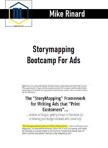 Mike Rinard – Storymapping Bootcamp For Ads 3 Mike Rinard – Storymapping Bootcamp For Ads