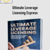 Bob Serling – Ultimate Leverage Licensing Express 2 Bob Serling – Ultimate Leverage Licensing Express