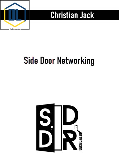 Christian Jack – Side Door Networking 3 Christian Jack – Side Door Networking