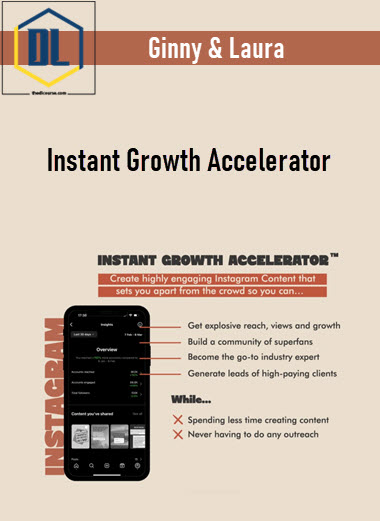 Ginny & Laura – Instant Growth Accelerator 3 Ginny & Laura – Instant Growth Accelerator