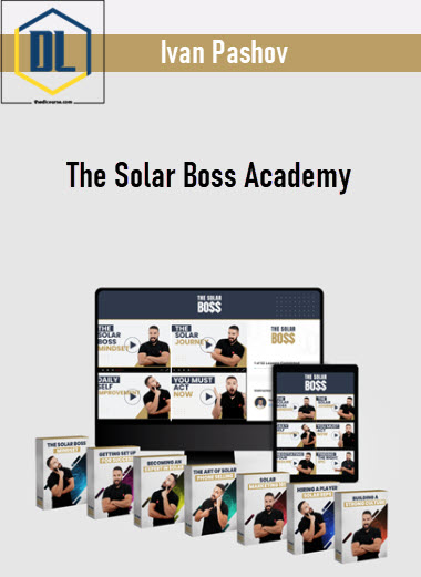 Ivan Pashov – The Solar Boss Academy 3 Ivan Pashov – The Solar Boss Academy
