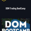 MasterClass Trader – DOM Trading BootCamp 2 MasterClass Trader – DOM Trading BootCamp