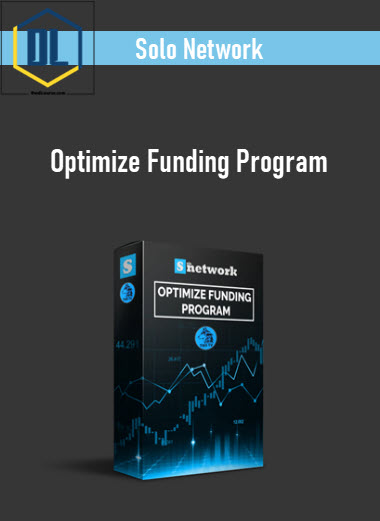 Solo Network – Optimize Funding Program 3 Solo Network – Optimize Funding Program