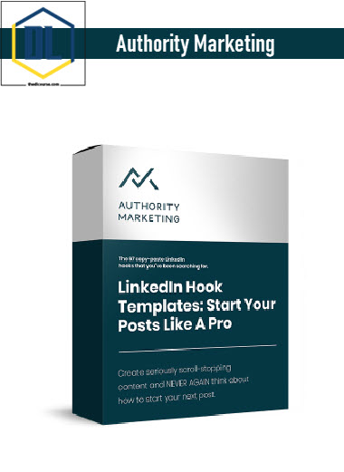 Authority Marketing – LinkedIn Hook Templates: Start Your Posts like a Pro 3 Authority Marketing – LinkedIn Hook Templates: Start Your Posts like a Pro