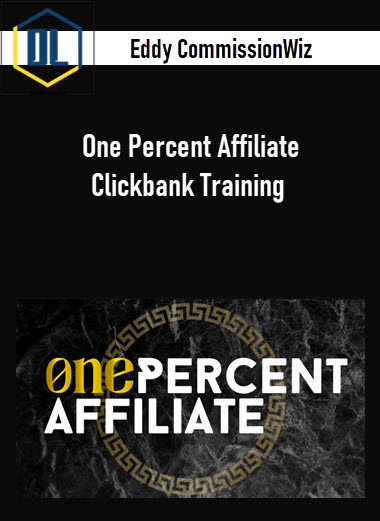 Eddy CommissionWiz – One Percent Affiliate Clickbank Training 3 Eddy CommissionWiz – One Percent Affiliate Clickbank Training