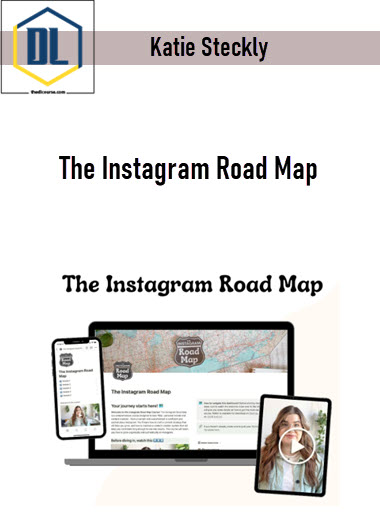 Katie Steckly – The Instagram Road Map 3 Katie Steckly – The Instagram Road Map