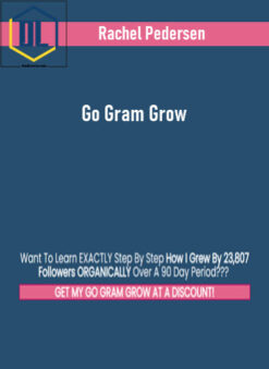 Rachel Pedersen – Go Gram Grow