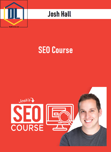 Josh Hall – SEO Course 3 Josh Hall – SEO Course