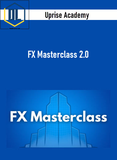 Uprise Academy – FX Masterclass 2.0 3 Uprise Academy – FX Masterclass 2.0