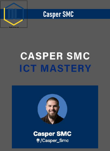 Casper SMC – ICT Mastery Course 3 Casper SMC – ICT Mastery Course