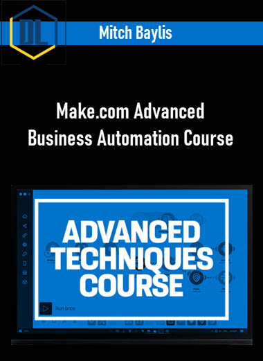 Mitch Baylis – Make.com Advanced Business Automation Course 3 Mitch Baylis – Make.com Advanced Business Automation Course