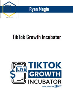 Ryan Magin – TikTok Growth Incubator