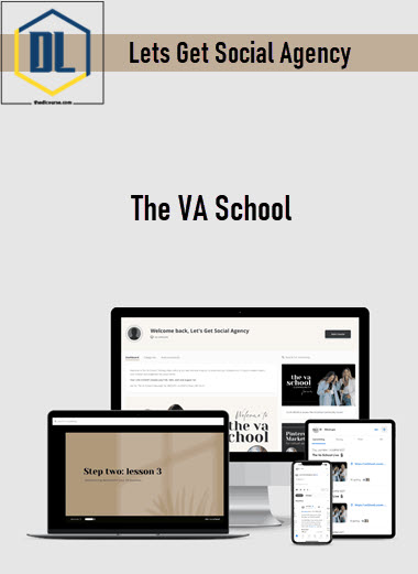 Lets Get Social Agency – The VA School 3 Lets Get Social Agency – The VA School