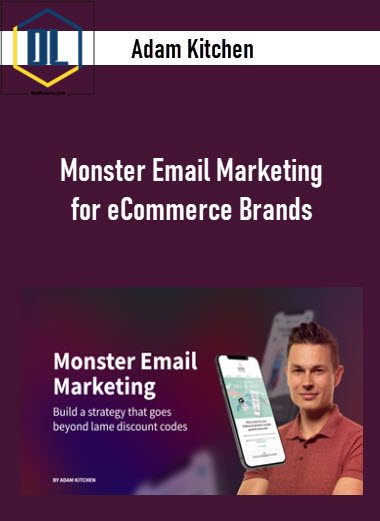 Adam Kitchen – Monster Email Marketing for eCommerce Brands 3 Adam Kitchen – Monster Email Marketing for eCommerce Brands