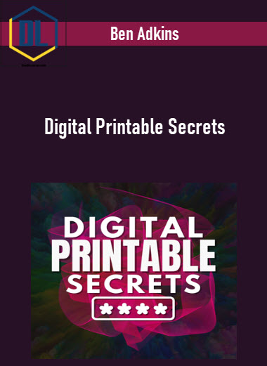 Ben Adkins – Digital Printable Secrets 3 Ben Adkins – Digital Printable Secrets