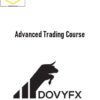 DOVYFX – Advanced Trading Course 1 DOVYFX – Advanced Trading Course