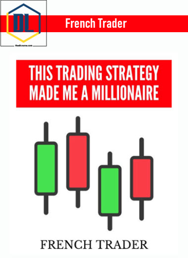 French Trader – Trading Book 2024 3 French Trader – Trading Book 2024