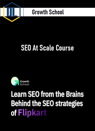 Growth School – SEO At Scale Course 3 Growth School – SEO At Scale Course