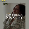 Kathrin Zenkina – Sovereign Money 2 Kathrin Zenkina – Sovereign Money
