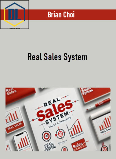 Brian Choi – Real Sales System 3 Brian Choi – Real Sales System