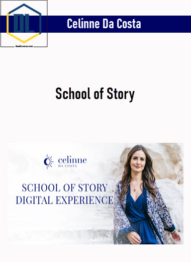 Celinne Da Costa – School of Story 3 Celinne Da Costa – School of Story