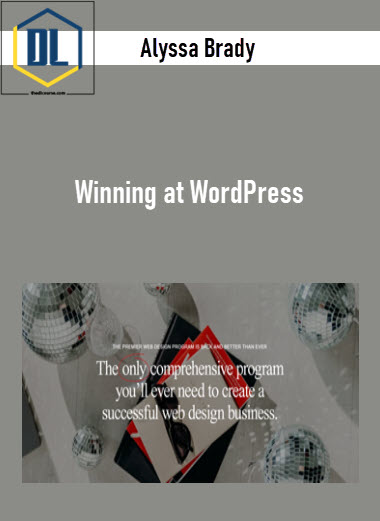 Alyssa Brady – Winning at WordPress 3 Alyssa Brady – Winning at WordPress