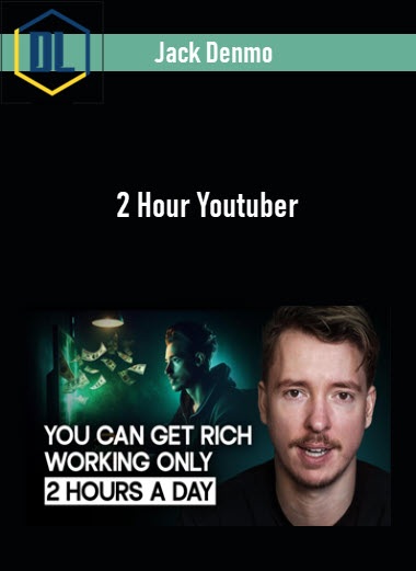 Jack Denmo – 2 Hour Youtuber 3 Jack Denmo – 2 Hour Youtuber