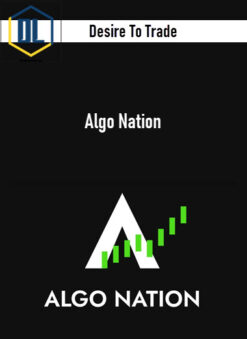 Desire To Trade – Algo Nation