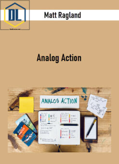 Matt Ragland – Analog Action