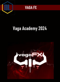 VAGA FX – Vaga Academy 2024