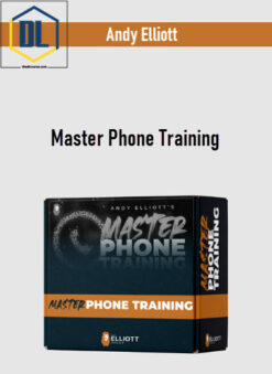 Andy Elliott – Master Phone Training
