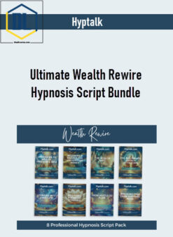 Hyptalk – Ultimate Wealth Rewire Hypnosis Script Bundle
